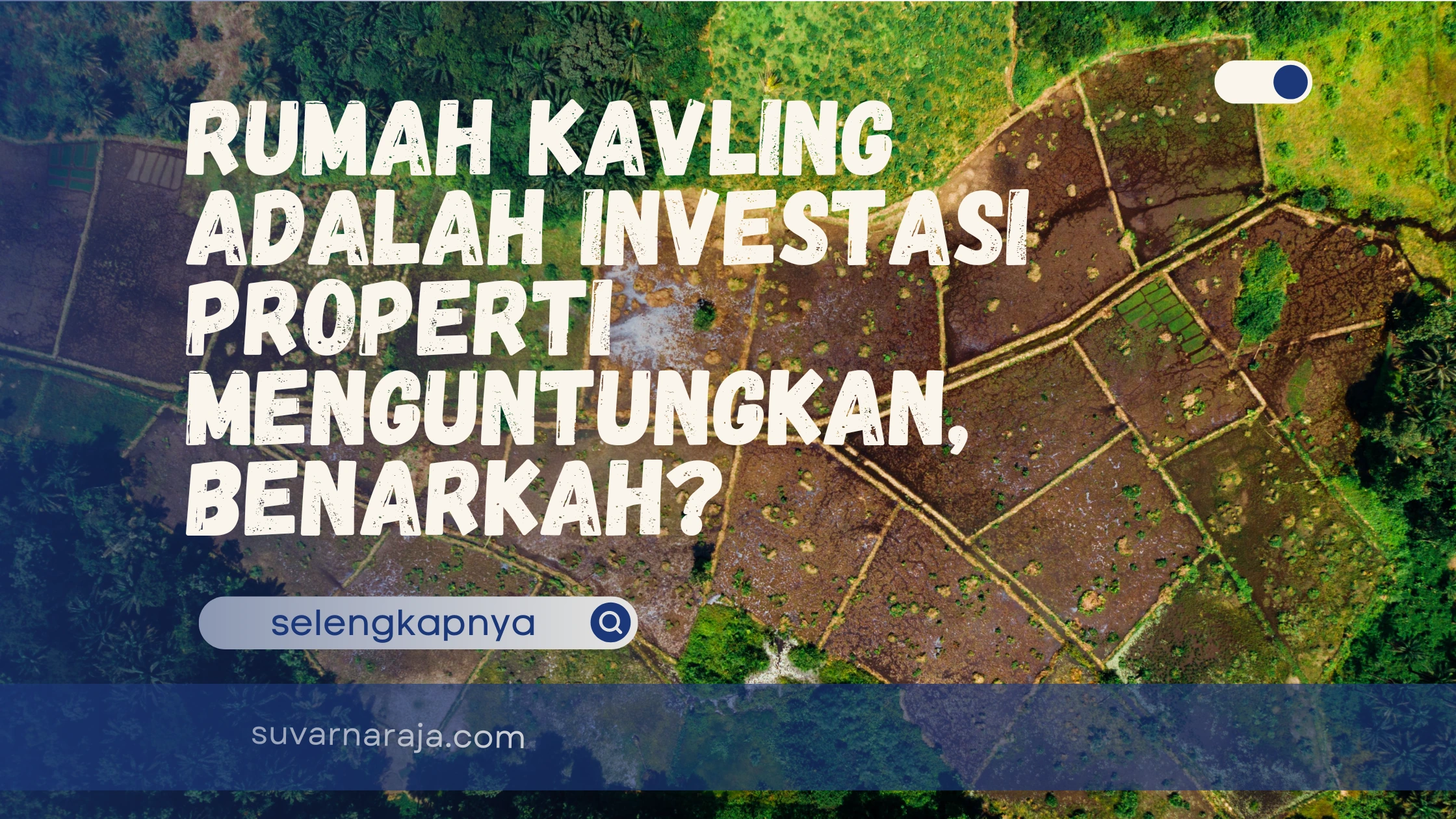 Rumah Kavling Adalah